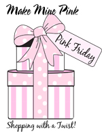 Make Mine Pink-Pink Friday